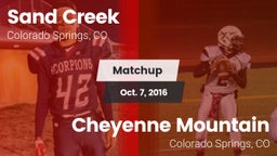 Matchup: Sand Creek High vs. Cheyenne Mountain  2016