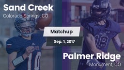 Matchup: Sand Creek High vs. Palmer Ridge  2017