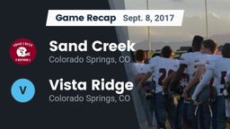 Recap: Sand Creek  vs. Vista Ridge  2017