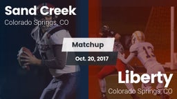 Matchup: Sand Creek High vs. Liberty  2017