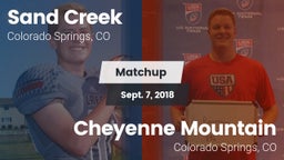 Matchup: Sand Creek High vs. Cheyenne Mountain  2018