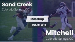 Matchup: Sand Creek High vs. Mitchell  2018