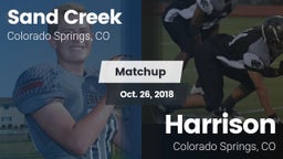 Matchup: Sand Creek High vs. Harrison  2018