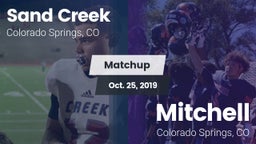 Matchup: Sand Creek High vs. Mitchell  2019