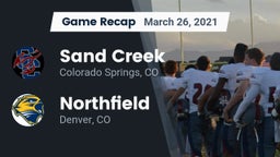 Recap: Sand Creek  vs. Northfield  2021