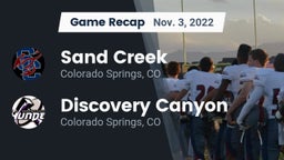 Recap: Sand Creek  vs. Discovery Canyon  2022