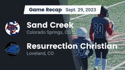 Recap: Sand Creek  vs. Resurrection Christian  2023