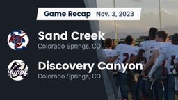 Recap: Sand Creek  vs. Discovery Canyon  2023