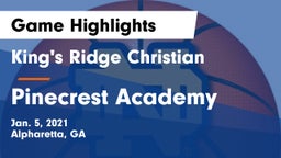 King's Ridge Christian  vs Pinecrest Academy  Game Highlights - Jan. 5, 2021
