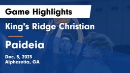 King's Ridge Christian  vs Paideia  Game Highlights - Dec. 5, 2023
