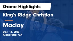 King's Ridge Christian  vs Maclay  Game Highlights - Dec. 14, 2023