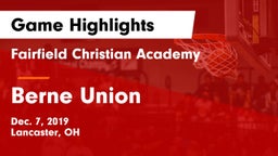 Fairfield Christian Academy  vs Berne Union  Game Highlights - Dec. 7, 2019