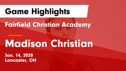 Fairfield Christian Academy  vs Madison Christian  Game Highlights - Jan. 14, 2020
