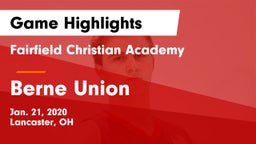 Fairfield Christian Academy  vs Berne Union  Game Highlights - Jan. 21, 2020