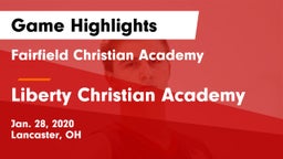 Fairfield Christian Academy  vs Liberty Christian Academy Game Highlights - Jan. 28, 2020