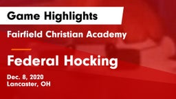 Fairfield Christian Academy  vs Federal Hocking  Game Highlights - Dec. 8, 2020