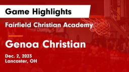 Fairfield Christian Academy  vs Genoa Christian Game Highlights - Dec. 2, 2023