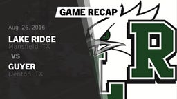 Recap: Lake Ridge  vs. Guyer  2016
