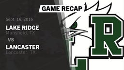 Recap: Lake Ridge  vs. Lancaster  2016