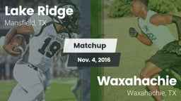 Matchup: Lake Ridge vs. Waxahachie  2016