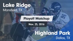 Matchup: Lake Ridge vs. Highland Park  2016