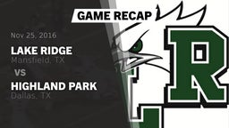 Recap: Lake Ridge  vs. Highland Park  2016