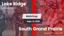 Matchup: Lake Ridge vs. South Grand Prairie  2018