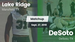 Matchup: Lake Ridge vs. DeSoto  2018