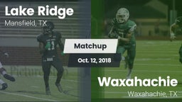 Matchup: Lake Ridge vs. Waxahachie  2018