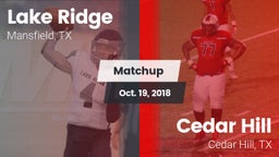 Matchup: Lake Ridge vs. Cedar Hill  2018