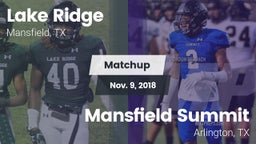 Matchup: Lake Ridge vs. Mansfield Summit  2018