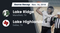 Recap: Lake Ridge  vs. Lake Highlands  2018