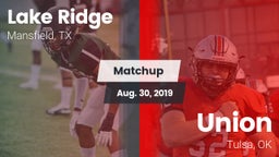 Matchup: Lake Ridge vs. Union  2019