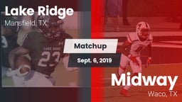 Matchup: Lake Ridge vs. Midway  2019