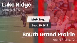 Matchup: Lake Ridge vs. South Grand Prairie  2019