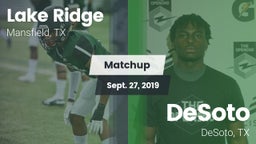 Matchup: Lake Ridge vs. DeSoto  2019