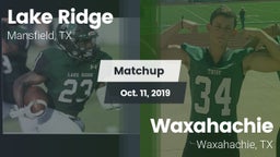 Matchup: Lake Ridge vs. Waxahachie  2019