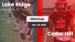 Matchup: Lake Ridge vs. Cedar Hill  2019