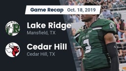 Recap: Lake Ridge  vs. Cedar Hill  2019