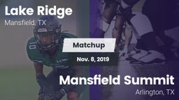 Matchup: Lake Ridge vs. Mansfield Summit  2019