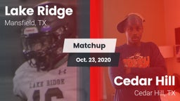 Matchup: Lake Ridge vs. Cedar Hill  2020