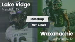 Matchup: Lake Ridge vs. Waxahachie  2020