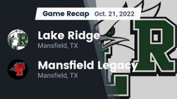 Recap: Lake Ridge  vs. Mansfield Legacy  2022