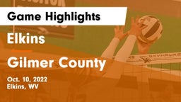 Elkins  vs Gilmer County  Game Highlights - Oct. 10, 2022
