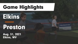 Elkins  vs Preston  Game Highlights - Aug. 31, 2021