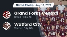 Recap: Grand Forks Central  vs. Watford City  2022
