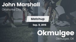 Matchup: John Marshall High vs. Okmulgee  2016