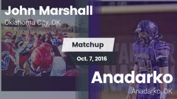 Matchup: John Marshall High vs. Anadarko  2016
