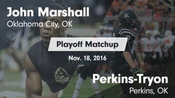Matchup: John Marshall High vs. Perkins-Tryon  2016