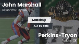 Matchup: John Marshall High vs. Perkins-Tryon  2018